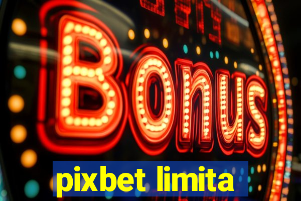 pixbet limita